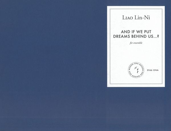 And If We Put Dreams Behind Us...? : For Bass Flute, Bass Clarinet, Viola, Cello and Piano.