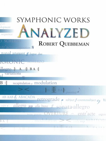 Symphonic Works Analyzed.
