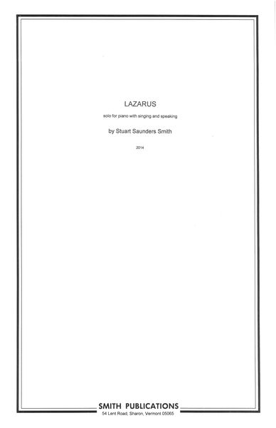 Lazarus : Solo For Piano With Singing and Speaking (2014).