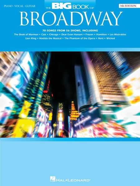 Big Book of Broadway : 5th Edition.