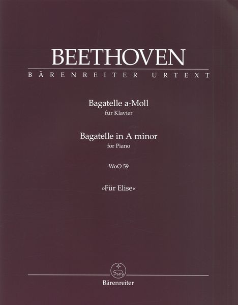 Bagatelle A-Moll, WoO 59 (Für Elise) : Für Klavier / edited by Mario Aschauer.