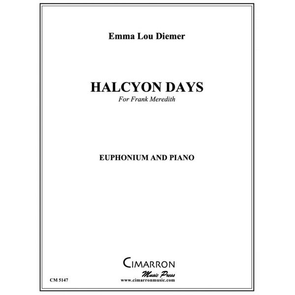 Halcyon Days : For Euphonium and Piano (2020).