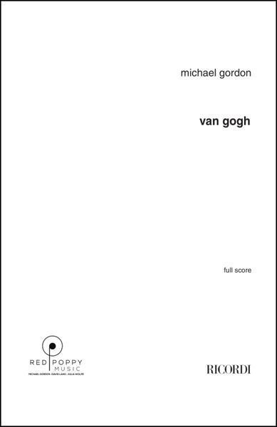 Van Gogh : For STB Soli and Chamber Ensemble (1991).