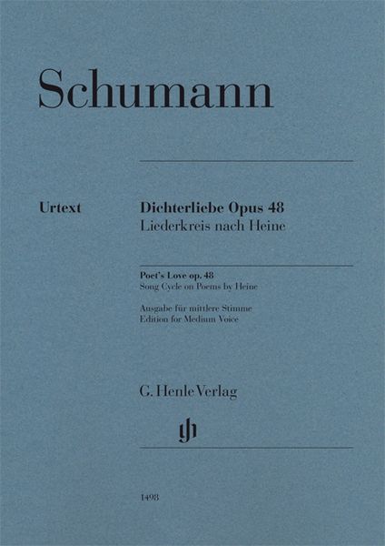 Dichterliebe, Op. 48 : Ausgabe Für Mittlere Stimme / edited by Kazuko Ozawa.