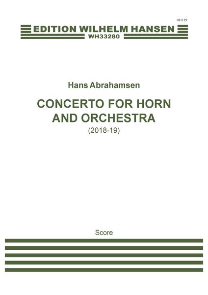 Concerto : For Horn and Orchestra (2018-19).