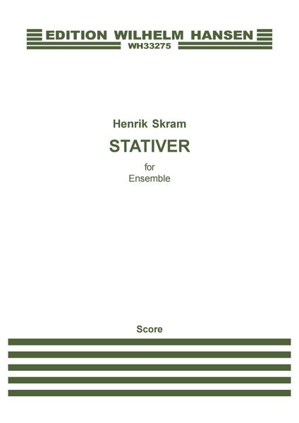 Stativer : For Ensemble.