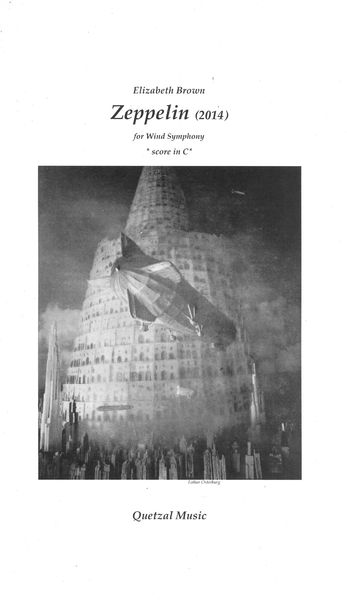 Zeppelin : For Wind Symphony (2014).