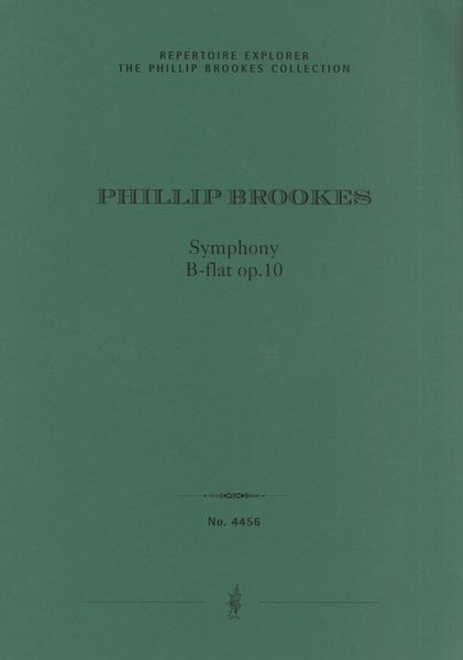 Symphony In B Flat, Op. 10 : For Orchestra.