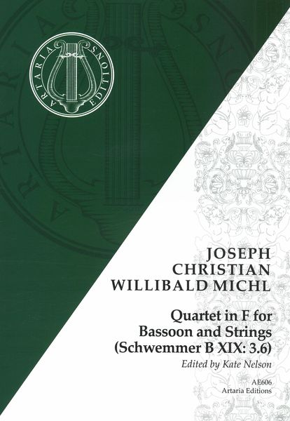 Quartet In F : For Bassoon and Strings (Schwemmer B XIX:3.6) / edited by Kate Nelson.