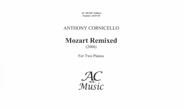 Mozart Remixed : For Two Pianos (2006).