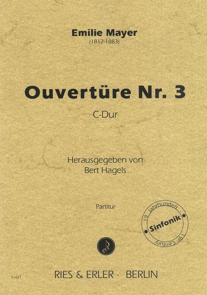 Ouverture Nr. 3 C-Dur / edited by Bert Hagels.