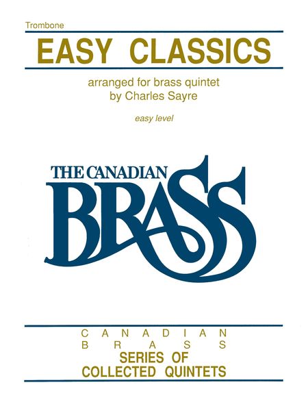 Easy Classics : For Brass Quintet - Trombone.