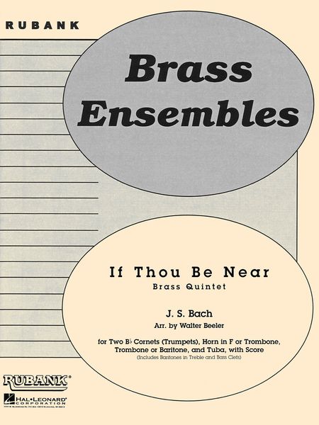 If Thou Be Near (Bist Du Bei Mir) : For Brass Quintet / arr. by Walter Beeler.