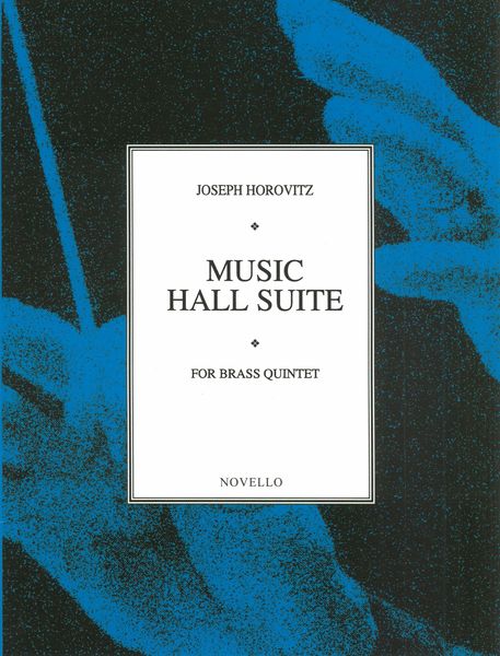 Music Hall Suite : For Brass Quintet.