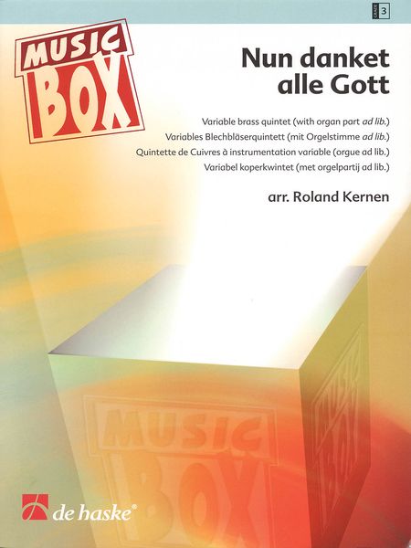 Nun Danket Alle Gott (Now Thank We All Our God) : For Brass Quintet / arr. by Roland Kernen.