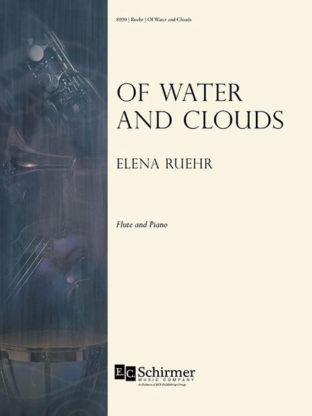Of Water and Clouds : For Flute and Piano.