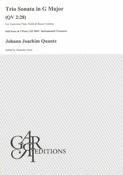 Trio Sonata In G Major, QV 2:28 : For Transverse Flute, Violin and Basso Continuo.
