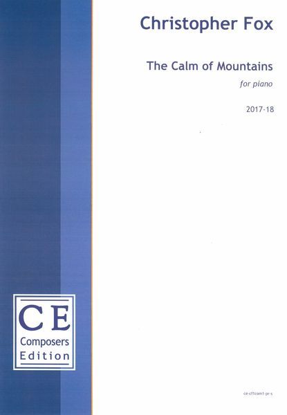 Calm of Mountains : For Piano (2017-18) [Download].