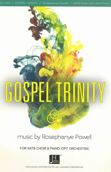 Gospel Trinity : For SATB Choir and Piano Or Orchestra.