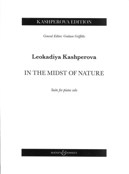In The Midst of Nature : For Suite For Piano Solo / edited by Graham Griffiths.