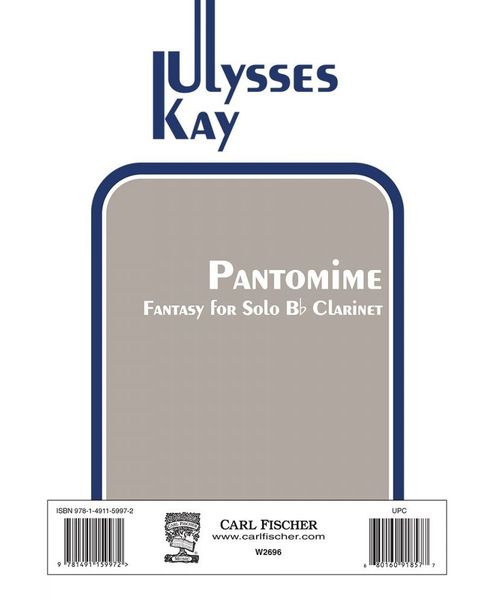 Pantomime Fantasy : For Solo Clarinet.
