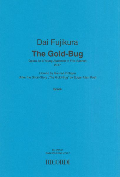 Gold-Bug : Opera For A Young Audience In Five Scenes (2017).