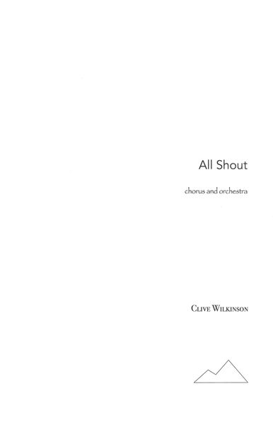 All Shout : For Chorus and Orchestra.