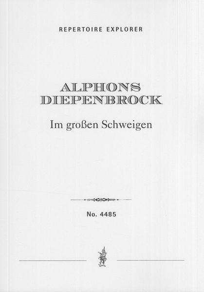 Im Grossen Schweigen : For Baritone and Orchestra.