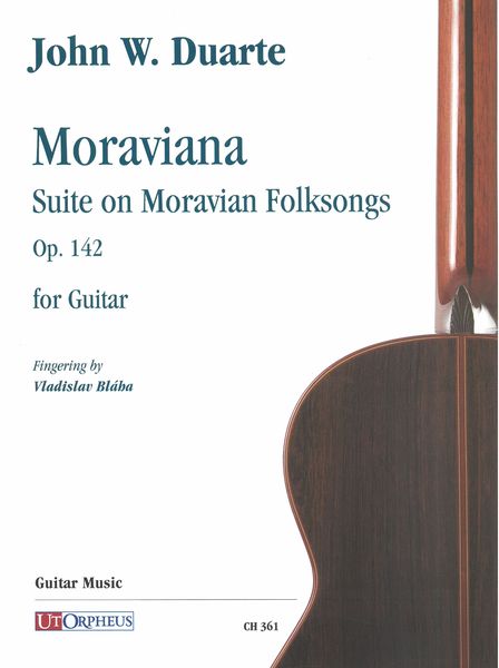 Moraviana - Suite On Moravian Folksongs, Op. 142 : For Guitar (2000).