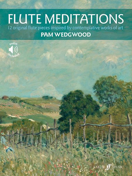 Flute Meditations : 12 Original Flute Pieces Inspired by Contemplative Works of Art.