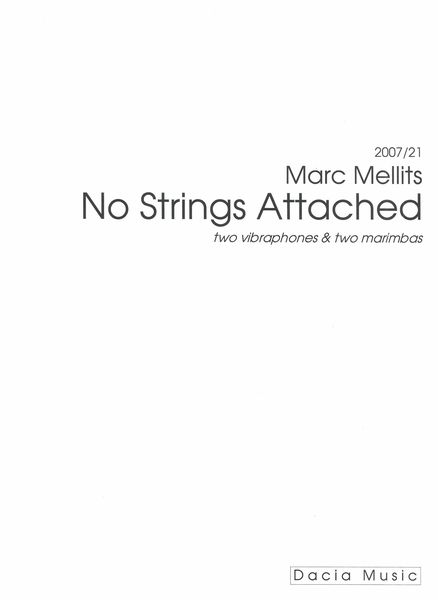 No Strings Attached : For Two Vibraphones and Two Marimbas (2007/2021).