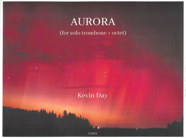 Aurora : For Solo Trombone and Octet.