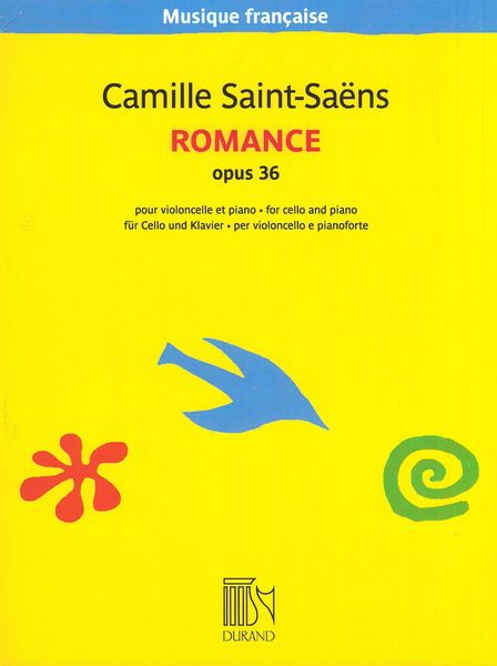 Romance, Op. 36 : Pour Violoncelle et Piano.