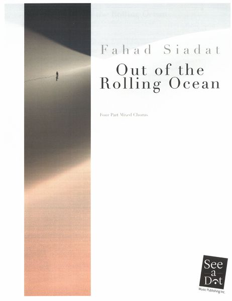 Out of The Rolling Ocean : For Four Part Mixed Chorus.