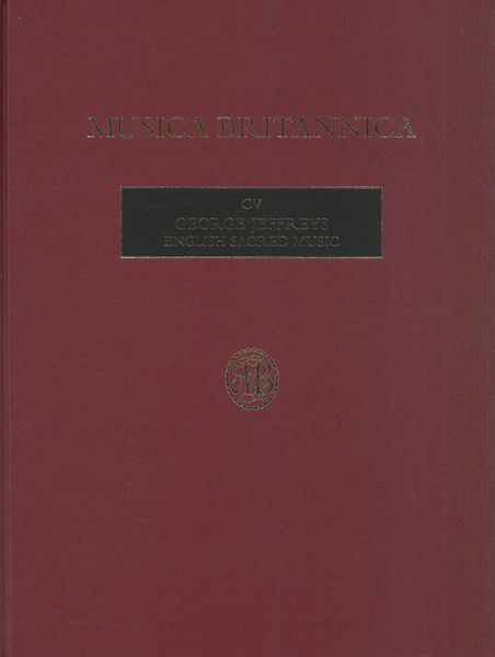 English Sacred Music / transcribed and edited by Jonathan P. Wainwright.