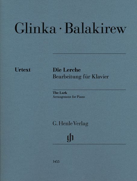 Die Lerche = The Lark : For Piano / arranged by Michail Glinka.