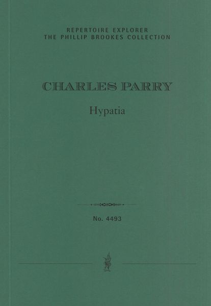 Hypatia : Suite From The Incidental Music To The Play by G. Stuart Ogilvie / Ed. Phillip Brookes.