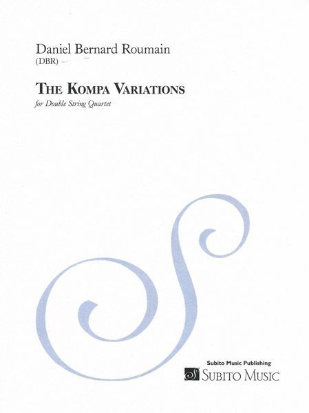 Kompa Variations : For Double String Quartet (2008).