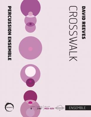 Crosswalk : For Percussion Octet.
