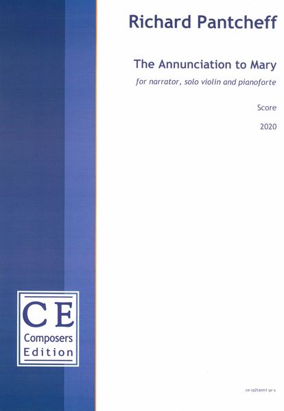 Annunciation To Mary : For Narrator, Solo Violin and Pianoforte (2020).