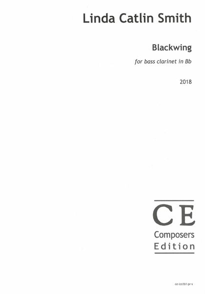 Blackwing : For Bass Clarinet In B Flat (2018).