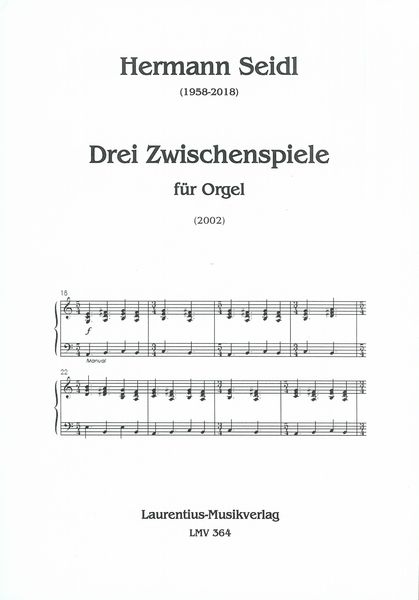 Drei Zwischenspiele : Für Orgel (2002).