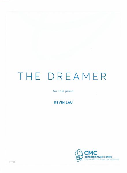Dreamer : For Solo Piano (2017).