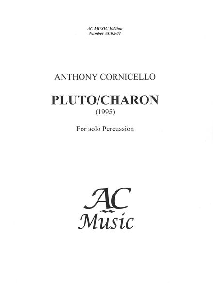 Pluto/Charon : For Solo Percussion (1995).