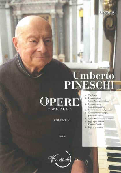 Opere Per Organo = Organ Works, Vol. VI.