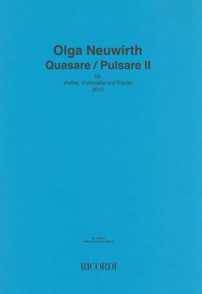 Quasare/Pulsare II : Für Violine, Violoncello und Klavier (2016).