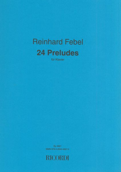 24 Preludes : Für Klavier (2018).