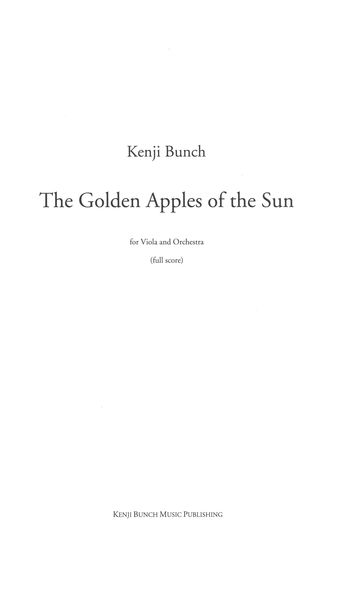 Golden Apples of The Sun : For Viola and Orchestra (2006).