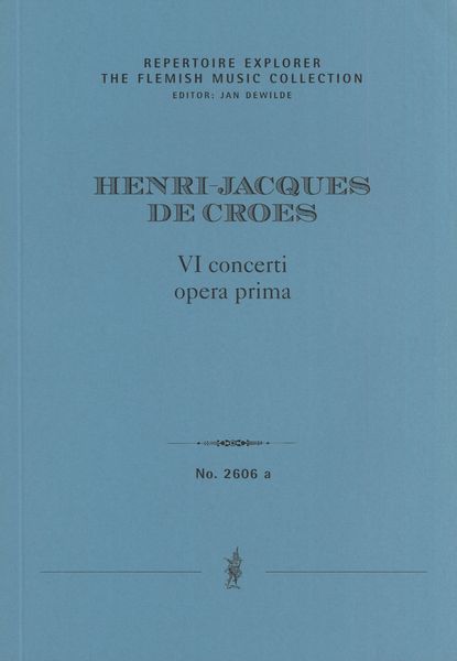 VI Concerti, Opera Prima / edited by Ann Cnop and Hannah Aelvoet.
