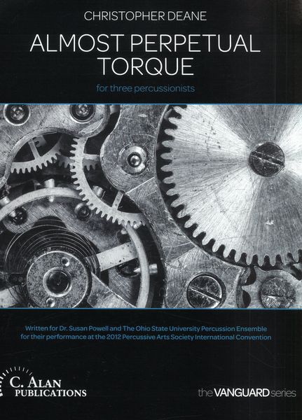 Almost Perpetual Torque : For Three Percussionists.